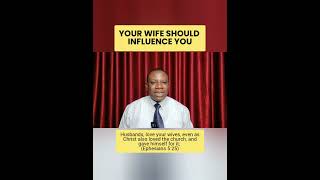 YOUR WIFE SHOULD INFLUENCE YOU  OLUSEGUN MOKUOLU I [upl. by Akerley169]