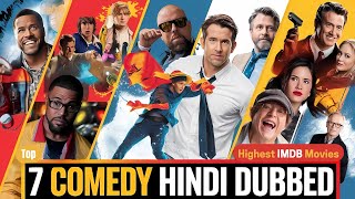 Top 7 Comedy Hindi Dubbed Movies with the Highest IMDb Ratings  7 Funniest Dubbed in Hindi [upl. by Kubiak]