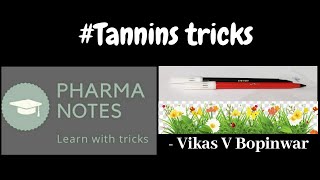 TANNINS WITH TRICKS  RRB PHARMACIST EXAM  GPAT  ESIC PART38 [upl. by Noonberg]