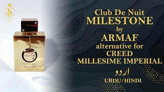 Armafs Club De Nuit MILESTONE  Alternative of quotCreed Millesime Imperialquot  URDUHINDI [upl. by Abell]