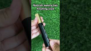 Nourish mantra hair finishing stick hair stick hairstick hair stick [upl. by Beller318]