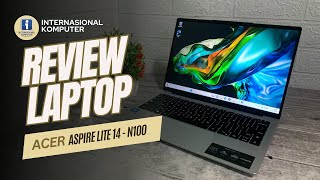 LAPTOP 4 JUTAAN SPEK GAHAR  REVIEW amp UNBOXING ACER ASPIRE LITE AL1431P INTEL N100 [upl. by Langer]