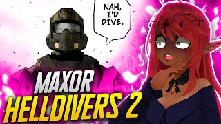 HELLDIVERS 2  Max0r Reaction [upl. by Janey]