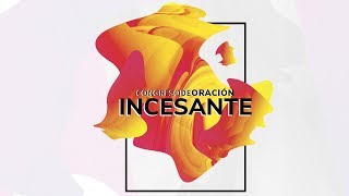 Congreso de Oración Incesante 2018  Sesión 1 Kevin Grim [upl. by Okeim733]