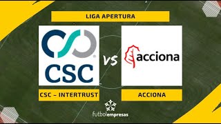 Acciona se activa en la segunda mitad y remonta a CSC Intertrust [upl. by Afatsuom189]