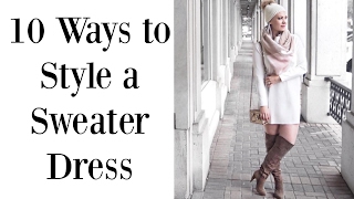 HOWTO WEAR A SWEATER DRESS 10 WAYS [upl. by Lowney]