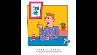 Marc E Bassy  quotLock It Upquot OFFICIAL VERSION [upl. by Abrahamsen]