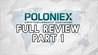 Poloniex In Depth Exchange Review Part 1  Cryptotrader [upl. by Ecirtemed788]