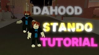 Dahood Stando Tutorial FULL GUID [upl. by Rheinlander]