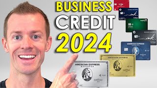 Best Business Credit Cards 2024 Boost Your Business Rewards NOW [upl. by Eilojne]