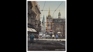 Watercolor Painting Time Lapse 010  Herrengasse Graz  by Gabor Vitaris [upl. by Sharos122]