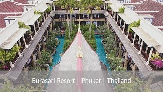 Burasari Resort Phuket [upl. by Kamat98]