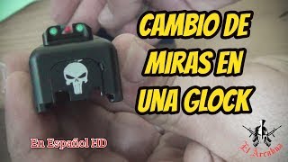 CAMBIO DE MIRAS DE UNA GLOCK [upl. by Dyraj]