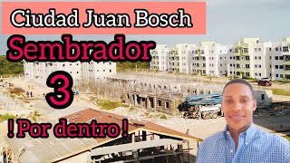 PROYECTO EL SEMBRADOR 3 CONSTRUCTORA BISONÓ SANTO DOMINGO ÉSTE CIUDAD JUAN BOSCH [upl. by Harv624]