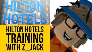 HILTON HOTEL TRAINING  2  w zJack and TbhAlex [upl. by Olympias185]