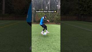 Sombrero Flick Tutorial ⭐️⚽️ football futbol soccer tutorial howto trending viral skills [upl. by Haroppiz819]