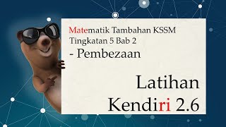 Matematik Tambahan Tingkatan 5 KSSM Bab 2  Pembezaan  Latihan Kendiri 26 [upl. by Cleodell]