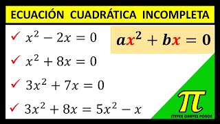 Ecuación Cuadrática Incompleta  4 ejercicios resueltos  ¿por qué se llama cuadrática incompleta [upl. by Deni376]