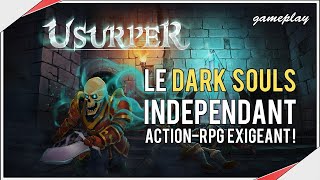 USURPER  Cest un peu le Dark Souls indépendant découverte gameplay FR [upl. by Nickey912]