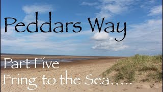 Peddars Way Part Five  The Final Leg Fring to HolmeNextTheSea [upl. by Fang797]