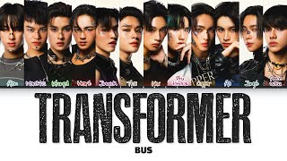 【BUS】TRANSFORMER [upl. by Yatnoj]