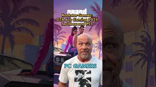 PC Gamers reaction to not getting GTA 6 day one gta6 [upl. by Aneleh]