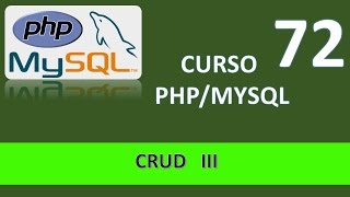 Curso PHP MySql CRUD III Vídeo 72 [upl. by Priest]