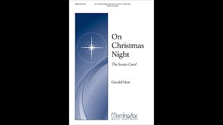 quotOn Christmas Night The Sussex Carolquot by Gerald Near [upl. by Recnal860]