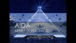 Arena di Verona 2023 Aida🎵di Giuseppe Verdi 16072023 [upl. by Suiratnod323]