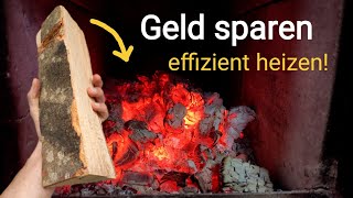 Weniger Holz nötig HolzofenKachelofen sparsam  effizient nutzen mit dieser Methode Anleitung [upl. by Latterll999]