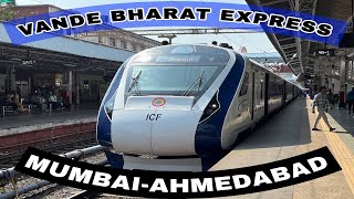 MUMBAIGANDHINAGAR VANDE BHARAT EXPRESS  EXECUTIVE CLASS JOURNEY COVERAGE [upl. by Brandenburg]