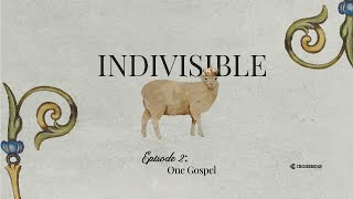 Indivisible Episode 2 One Gospel  Samuel Miranda [upl. by Pallaten]