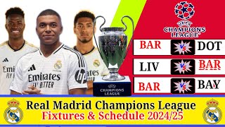 Real Madrid Champions League Fixtures amp Schedule 202425Real Madrid Fc Fixtures uefa champions [upl. by Rem]