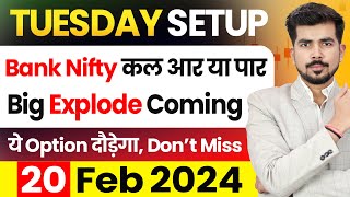 Tuesday  Best Intraday Trading Stocks for  20 February 2024  Bank Nifty amp Nifty 50 Analysis [upl. by Svensen420]