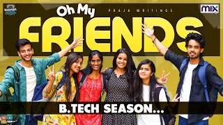 Oh My Friends  Warangal Vandhana  The Mix By Wirally  Tamada Media [upl. by Dlarej]