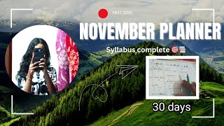 November planner syllabus completion 📚 NEET ASPIRANT 2025🤍 30 day challenge neet neetstudyplan [upl. by Peterson646]