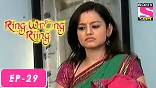 Ring Wrong Ring  रींग रॉंग रींग  Episode 29  24th July 2016 [upl. by Greyso]