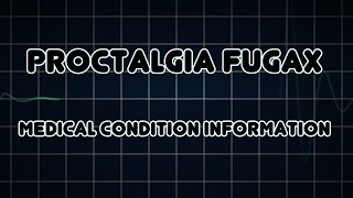 Proctalgia fugax Medical Condition [upl. by Pain]