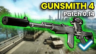 Gunsmith Part 4  Patch 014 Guide  Escape From Tarkov [upl. by Yoccm454]