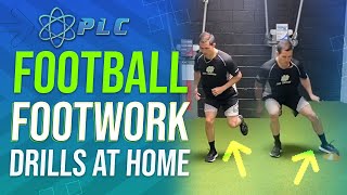 Football Footwork Drills at Home [upl. by Tucky]