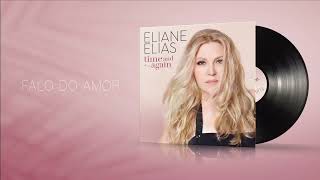 Eliane Elias  Falo do Amor Visualizer [upl. by Aniar]