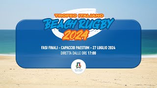 Trofeo Italiano Beach Rugby  Finale 2024 Capaccio Paestum  2707 [upl. by Walther]