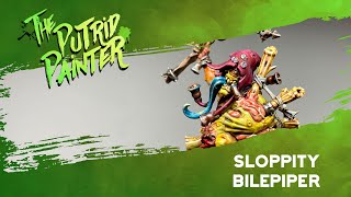 How to paint Sloppity Bilepiper [upl. by Fidele]