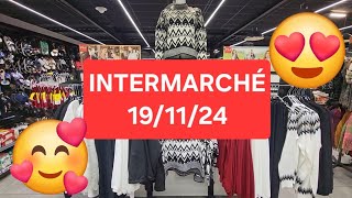 🤩INTERMARCHÉ😍NOUVELLE COLLECTION 191124 [upl. by Danielson166]