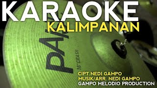 KARAOKE  KALIMPANAN  Nada C LAKILAKI [upl. by Valente155]