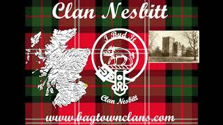 Clan Nesbitt [upl. by Oidualc475]