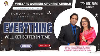 Peter Silway  EVERYTHING WILL GET BETTER IN TIME  SUNDAY CHURCH SERVICE  17112024 [upl. by Iturk]