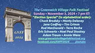 Greenwich Village Folk Festival GVFFNovember 2024 Edition  REMASTERED [upl. by Tiras]