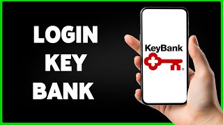 Key Bank Online Banking Login  Key Bank Sign In 2024  wwwkeybankcom login [upl. by Kola108]