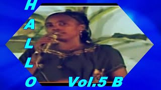 IMALTUU JALALA  HALLO DAWWE Vol 5B LOVELY OLD OROMO MUSIC [upl. by Fujio]